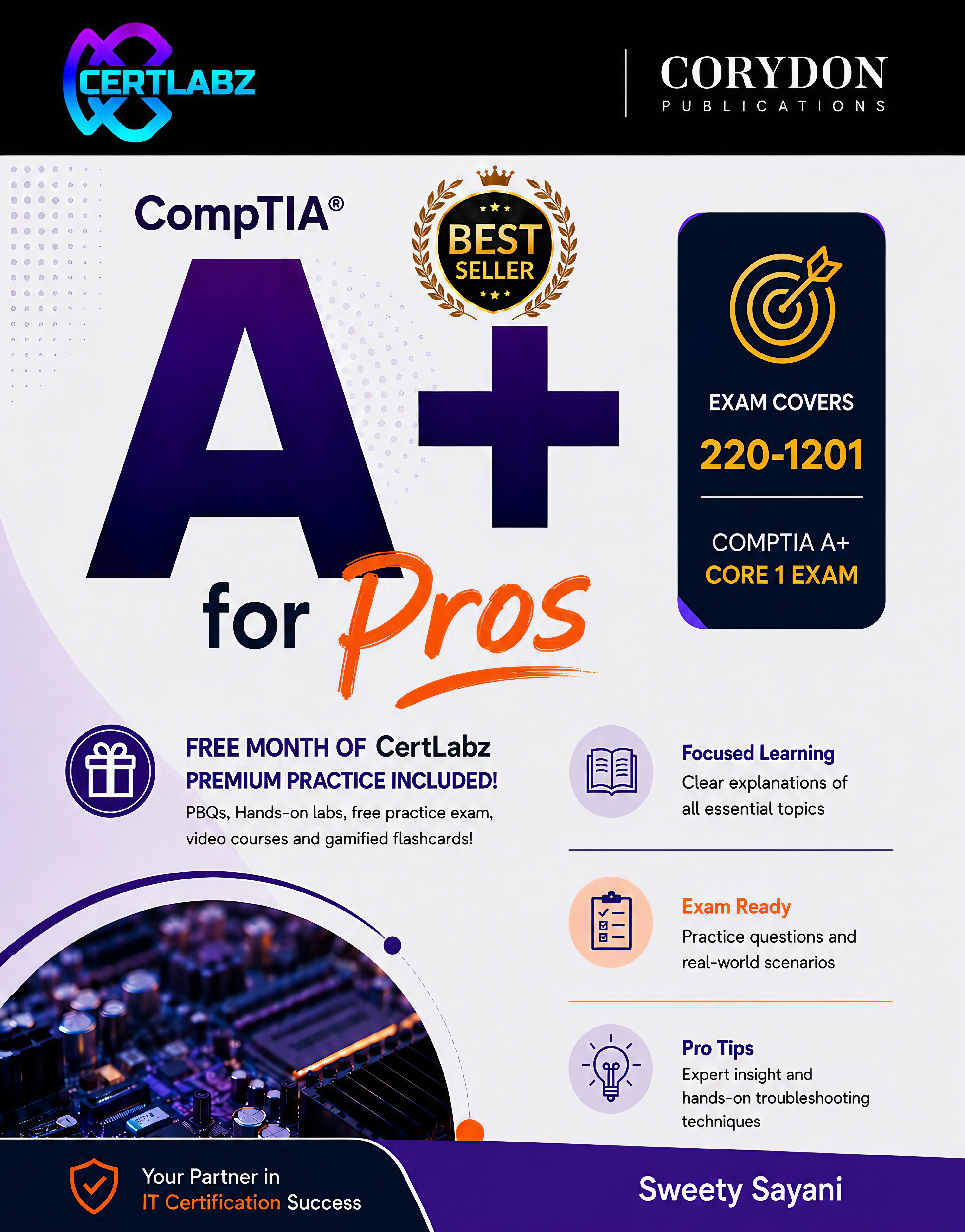 CompTIA A+ Core 1 Study Guide for Pros